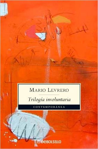 Trilogía involuntaria (La ciudad, París, El lugar)