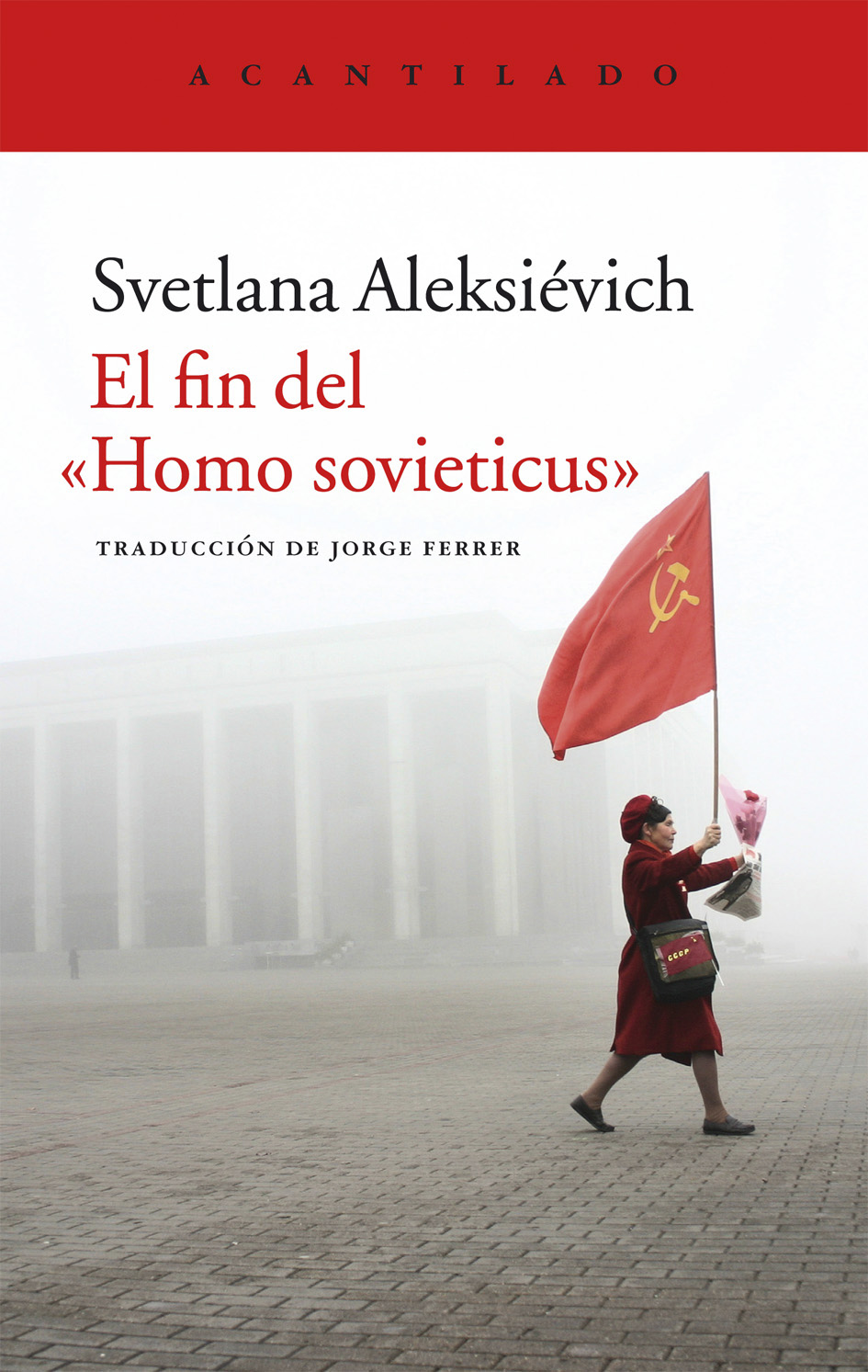 El fin del “Homo sovieticus”