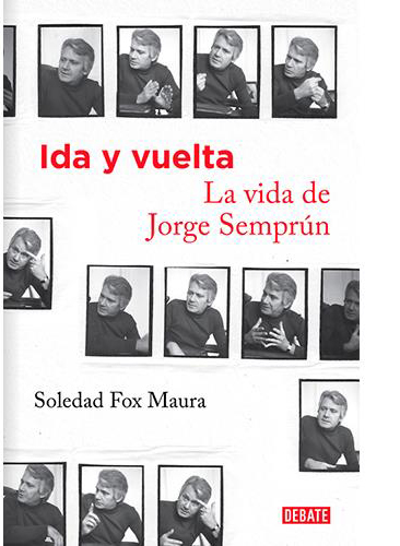 Ida y vuelta. La vida de Jorge Semprún 