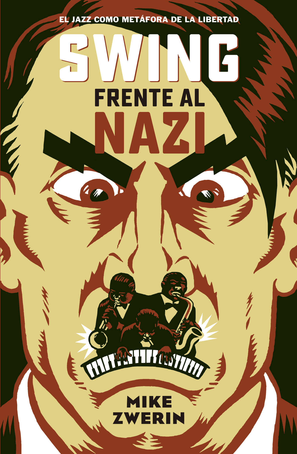 Swing frente al nazi. El jazz como metáfora de la libertad